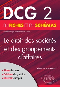 Le droit des sociétés et des groupements d'affaires DCG 2