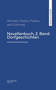 Novellenbuch, 2. Band: Dorfgeschichten