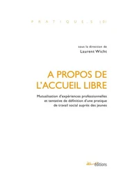 A propos de l'accueil libre