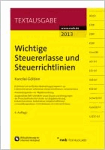 Wichtige Steuererlasse und Steuerrichtlinien - Kanzlei-Edition.
