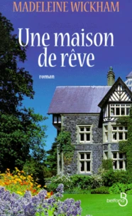 Une maison de rêve