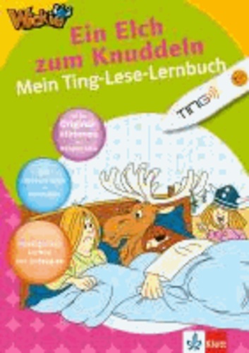 Wickie Ein Elch zum Knuddeln - Mein Ting-Lese-Lernbuch.