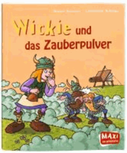 Wickie und das Zauberpulver.