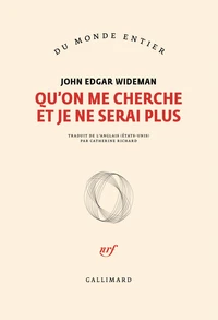 Qu'on me cherche et je ne serai plus