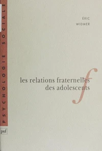 Les relations fraternelles des adolescents