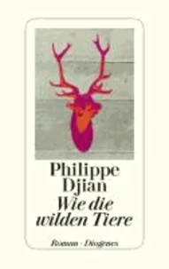 Wie die wilden Tiere