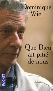 Que Dieu ait pitié de nous