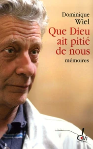 Que Dieu ait pitié de nous