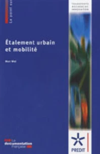 Etalement urbain et mobilité