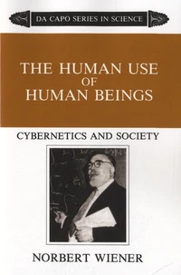 The Human Use of Human Beings