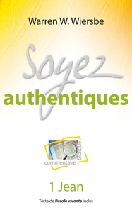 Soyez authentiques