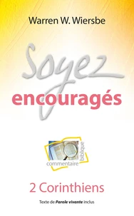 Soyez encouragés