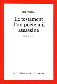 Le Testament d'un poète juif assassiné