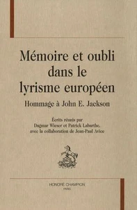 Mémoire et oubli dans le lyrisme européen