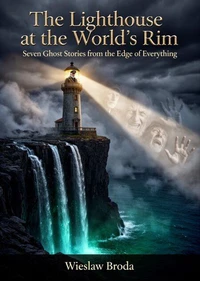 The Lighthouse at the World's Rim
