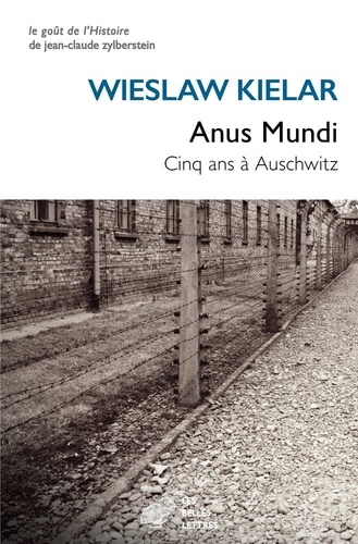 Anus Mundi. Cinq ans à Auschwitz