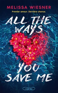 All the ways you save me