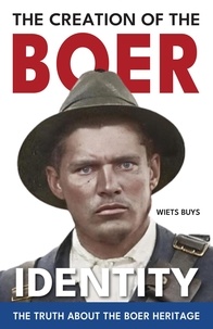  Wiets Buys - The Creation of the Boer Identity.