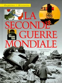La Seconde guerre mondiale