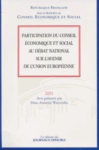 Participation Du Conseil Economique Et Social Au Debat National Sur L'Avenir De L'Union Europeenne