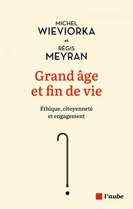 Grand âge et fin de vie