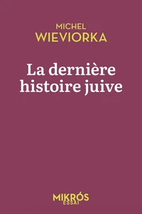La dernière histoire juive