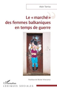 Le "marché" des femmes balkaniques en temps de guerre