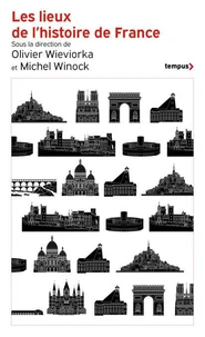 Les lieux de l'histoire de France