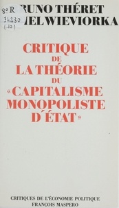  Wievrork et  Theret - Critique de la théorie du capitalisme monopoliste d'État.