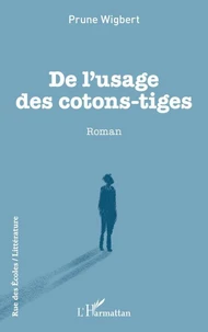 De l'usage des cotons-tiges