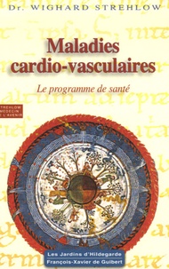Maladies cardio-vasculaires - Hildegarde de Bingen, Le programme de santé.pdf