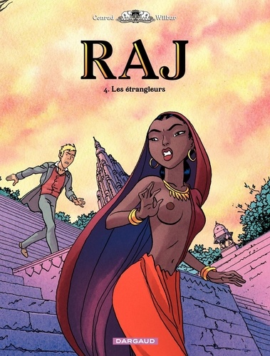 Raj Tome 4 Les étrangleurs