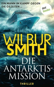 Die Antarktis-Mission