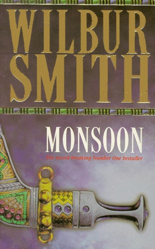 Wilbur Smith - Monsoon.