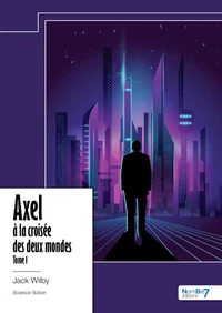 Axel à la croisée des deux mondes