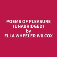 Poems of Pleasure (Unabridged)