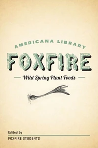 Wild Spring Plant Foods