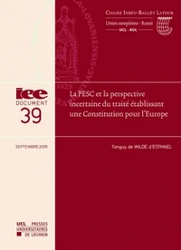 La PESC et la perspective incertaine du traité établissant une Constitution pour l'Europe