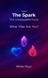 The Spark — The Unstoppable Force
