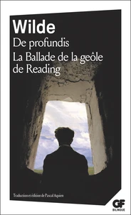 De profundis - La Ballade de la geôle de Reading