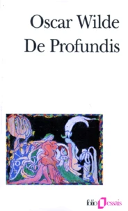 De profundis. suivi de Lettres sur la prison