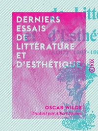 Derniers essais de littérature et d'esthétique