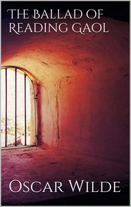 The Ballad of Reading Gaol