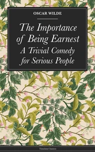 The Importance of Being Earnest