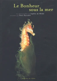 Le Bonheur Sous La Mer