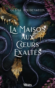 La maison aux coeurs exaltés