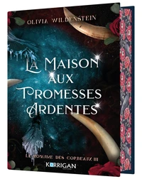 La Maison aux Promesses Ardentes