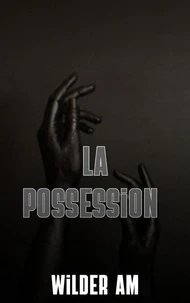La possession
