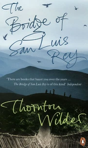 The Bridge of San Luis Rey