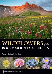 Wildflowers of the Rocky Mountain Region.